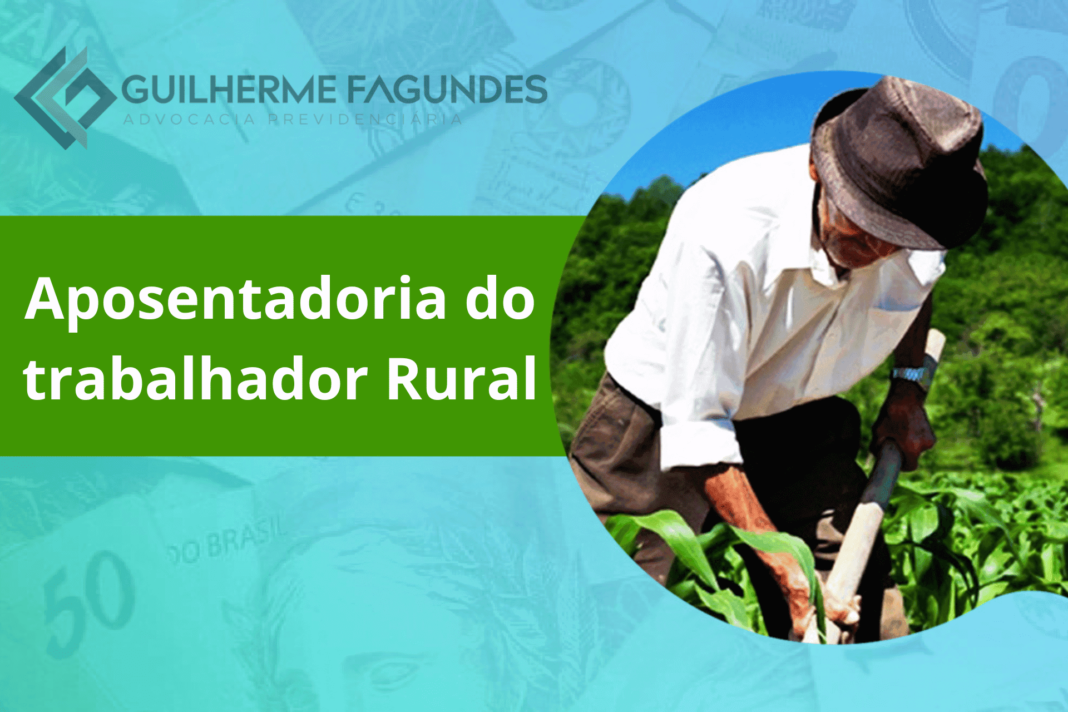 Aposentadoria do trabalhador Rural (1) (1) Aposentadoria do Trabalhador Rural