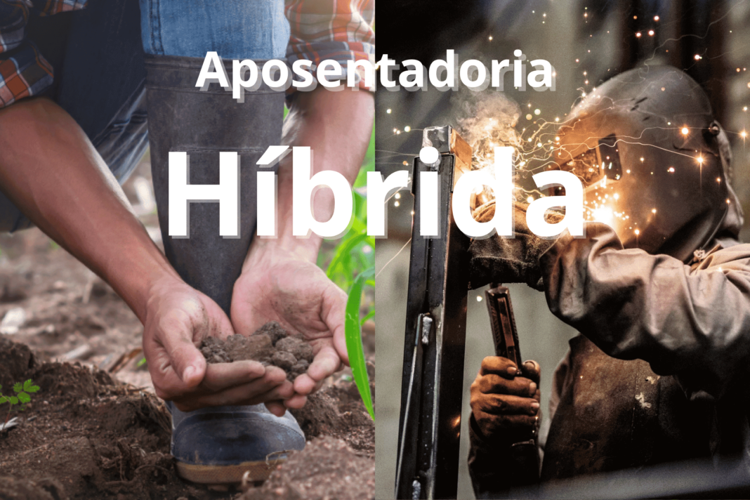 Aposentadoria do trabalhador Rural (2) (1) Aposentadoria Híbrida